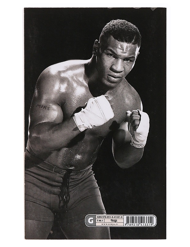 Mike Tyson : tyly totuus - Tyson, Mike - Elämäkerrat ja muistelmat - 10105637311 - 1
