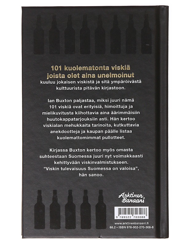 101 kuolematonta viskiä joista olet aina unelmoinut - Buxton, Ian - Ruokakirjat - 10105637342 - 1