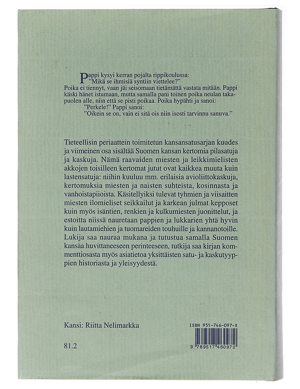 Suomalaiset kansansadut / 6 Pilasadut ja kaskut - Rausmaa, Pirkko-Liisa - Romaanit ja novellit - 10105637368 - 1