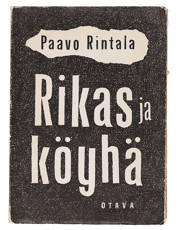 Rikas ja köyhä - Rintala, Paavo - Romaanit ja novellit - 10105637378 - 0