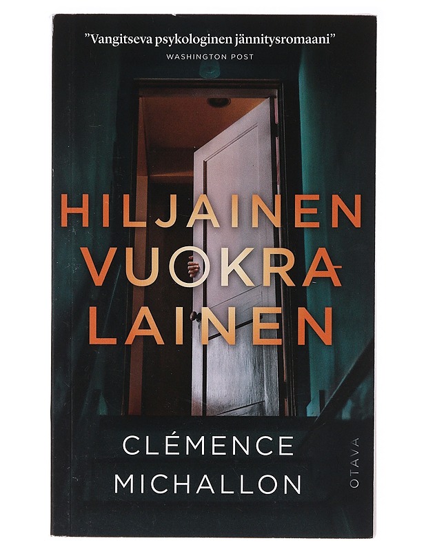 Hiljainen vuokralainen - Michallon, Clémence - Romaanit ja novellit - 10105637398 - 0