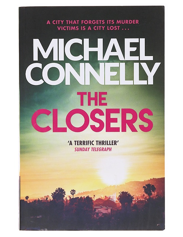 The closers - Michael Connelly - Romaanit ja novellit - 10105637504 - 0
