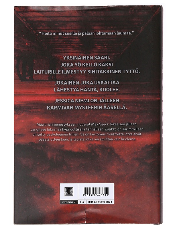 Loukko - Max Seeck - Romaanit ja novellit - 10105637581 - 1