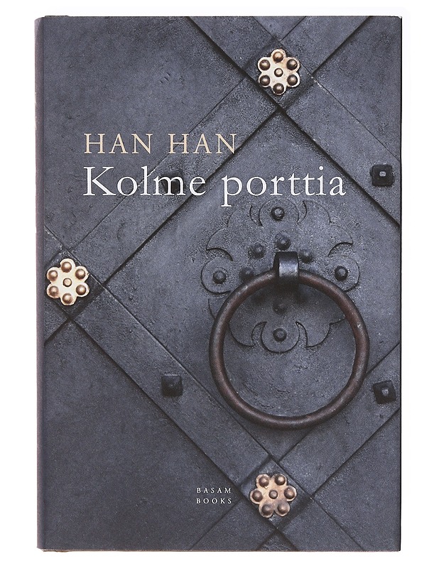 Kolme porttia - Han, Han - Romaanit ja novellit - 10105637616 - 0