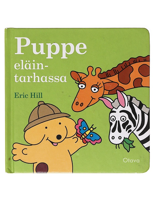 Puppe eläintarhassa - Hill, Eric - Lastenkirjat - 10105637637 - 0