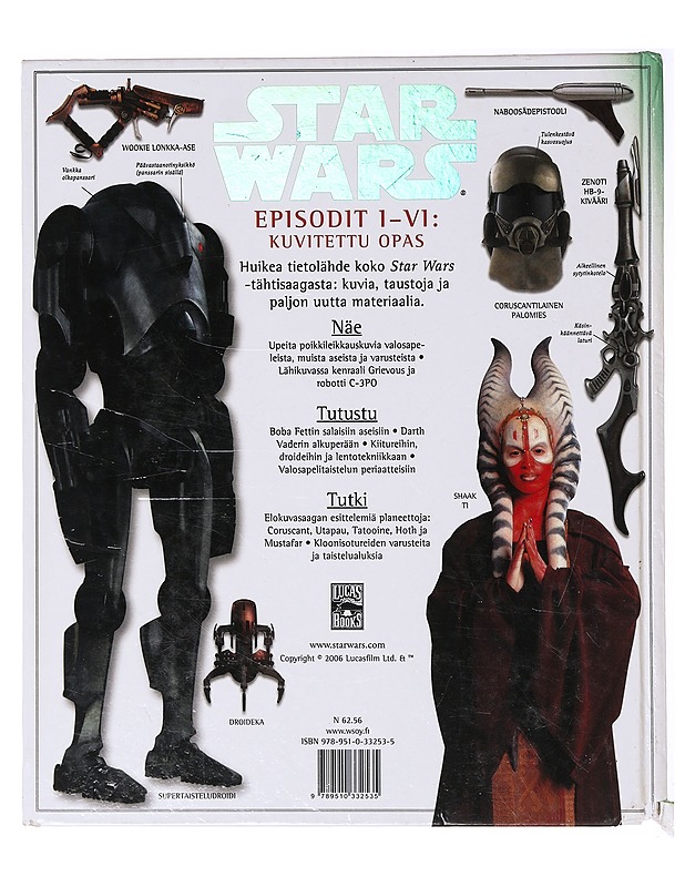 Star Wars: episodit I-VI : kuvitettu opas - David West Reynolds - Musiikki- ja elokuvakirjat - 10105637678 - 1