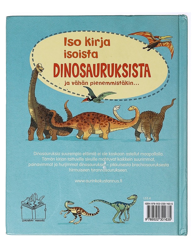 Iso kirja isoista dinosauruksista - Frith, Alex - Lastenkirjat - 10105637683 - 1