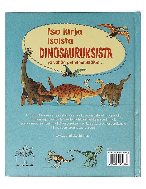 Iso kirja isoista dinosauruksista - Frith, Alex - Lastenkirjat - 10105637684 - 1