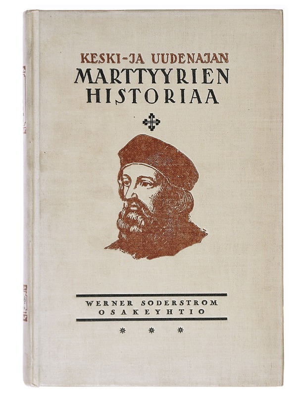 Keski- ja uudenajan marttyyrien historiaa - Jalmari Kauppala - Historiakirjat - 10105637729 - 0
