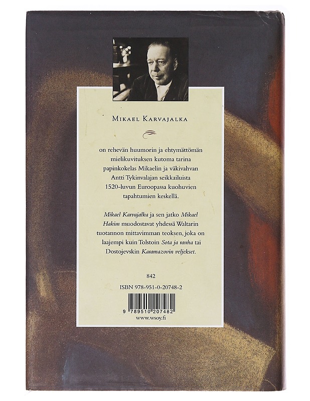 Mikael Karvajalka - Mika Waltari - Elämäkerrat ja muistelmat - 10105637740 - 1