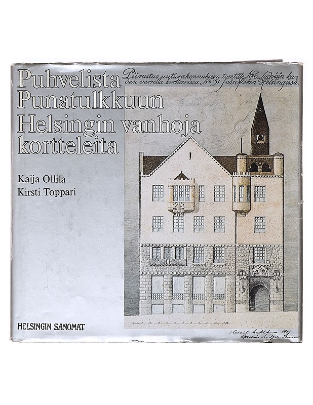 Puhvelista Punatulkkuun - Hackzell, Kaija - Historiakirjat - 10105637750 - 0