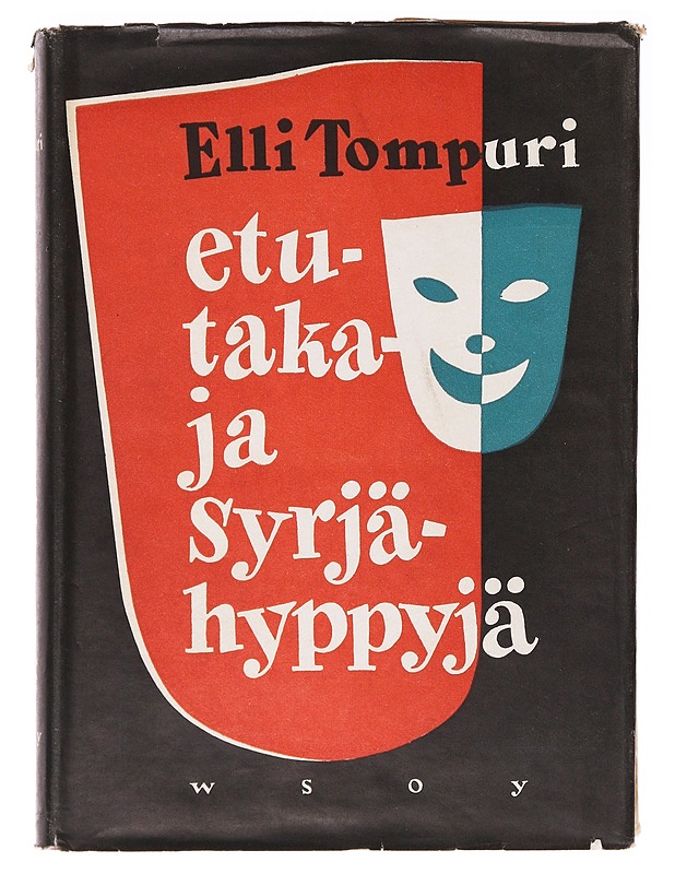Etu-, Taka- Ja Syrjähyppyjä - Elli Tompuri - Elämäkerrat ja muistelmat - 10105637785 - 0