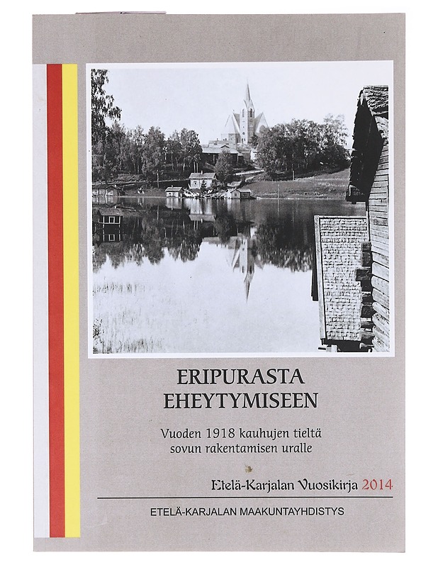 Eripurasta eheytymiseen - Pylkkö, Pentti - Historiakirjat - 10105637796 - 0