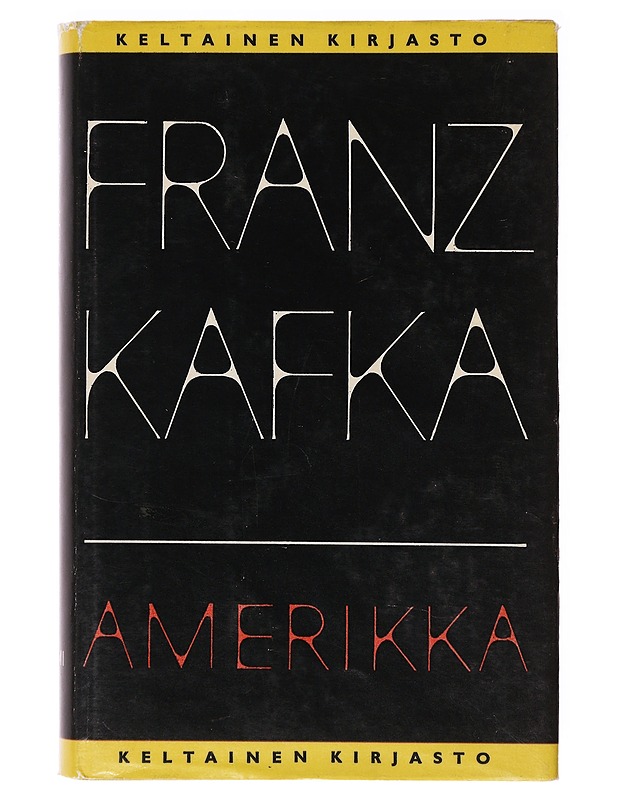 Amerikka - Franz Kafka, Franz Kafka - Romaanit ja novellit - 10105637802 - 0