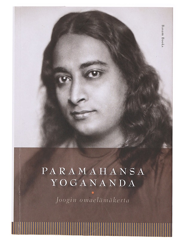 Joogin omaelämäkerta - Yogananda, Paramahansa - Elämäkerrat ja muistelmat - 10105637809 - 0