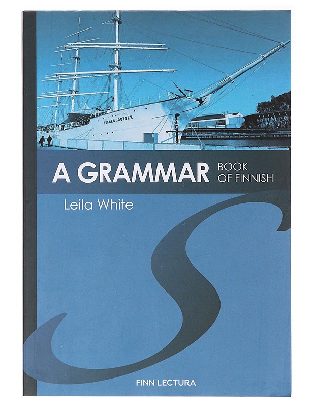 A grammar book of Finnish - White, Leila - Tietokirjat ja oppaat - 10105637813 - 0
