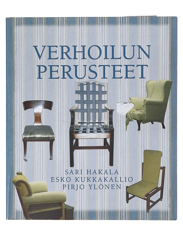 Verhoilun perusteet - Hakala, Sari - Tietokirjat ja oppaat - 10105637816 - 0