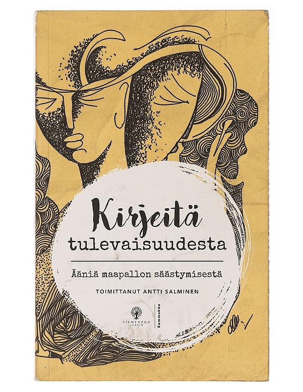 Kirjeitä tulevaisuudesta  - Salminen, Antti - Romaanit ja novellit - 10105637871 - 0