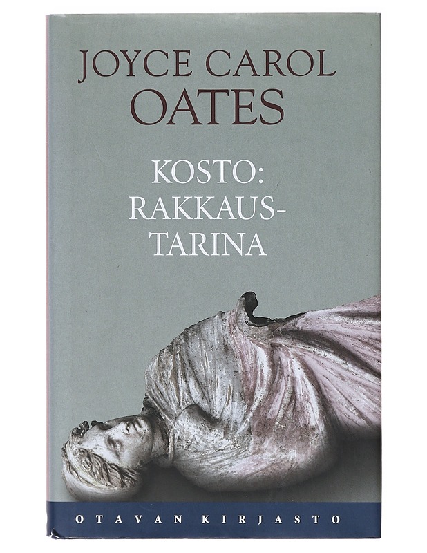 Kosto / rakkaustarina - Oates, Joyce Carol - Romaanit ja novellit - 10105637885 - 0