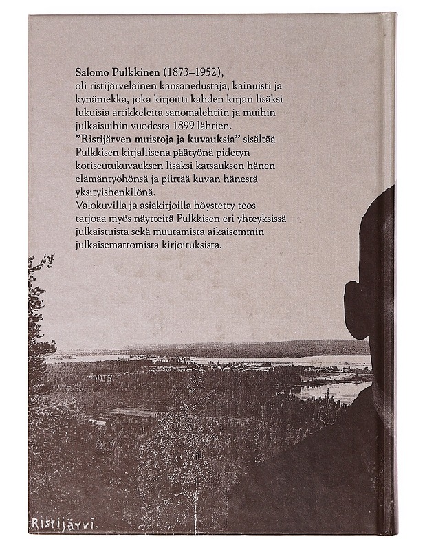 Ristijärven muistoja ja kuvauksia - Pulkkinen, Salomo - Elämäkerrat ja muistelmat - 10105637947 - 1
