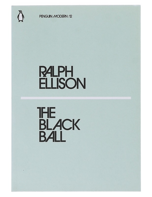 The Black Ball / nro: 12 - Ralph Ellison  - Romaanit ja novellit - 10105637996 - 0