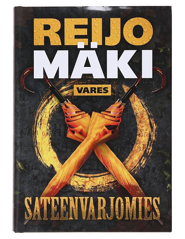 Sateenvarjomies - Reijo Mäki - Kirja lahjaksi - 10105638012 - 0