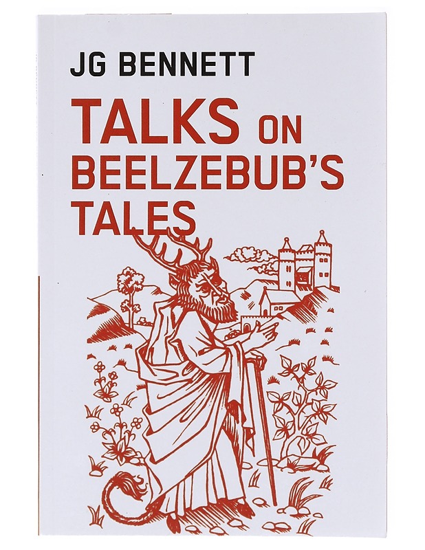 Talks on Beelzeub's Tales - JG Bennett - Tietokirjat ja oppaat - 10105638029 - 0