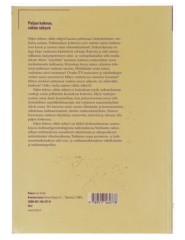 Paljon kokeva, vähän näkyvä  - Sinikka Vakimo - Tietokirjat ja oppaat - 10105638034 - 1