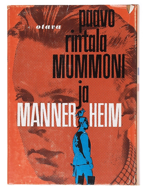 Mummoni ja Mannerheim - Paavo Rintala - Romaanit ja novellit - 10105638162 - 1