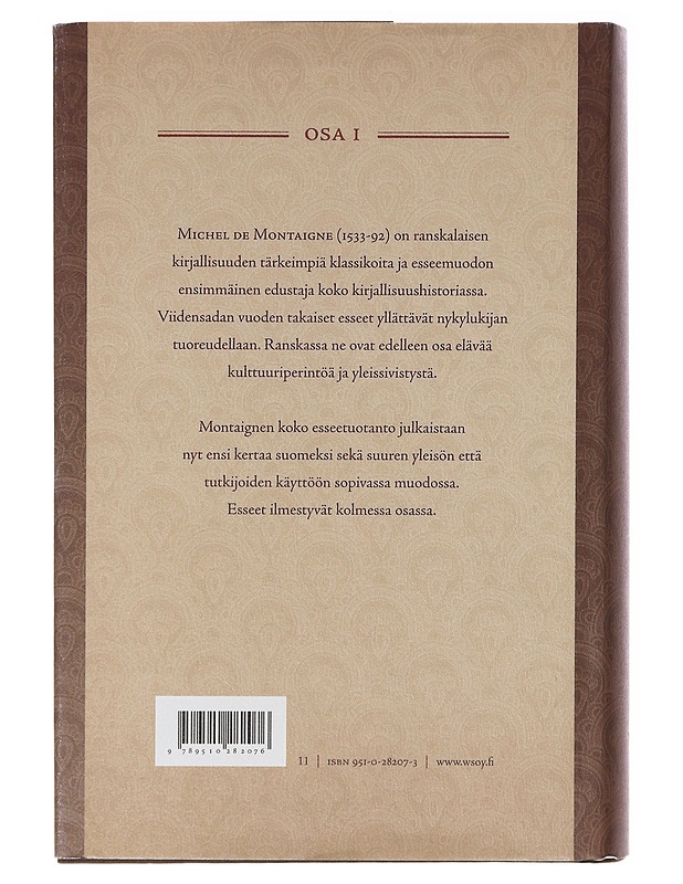 Esseitä / Osa 1 - Montaigne, Michel de - Tietokirjat ja oppaat - 10105638166 - 1