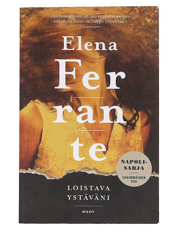 Loistava ystäväni : lapsuus ja nuoruus - Ferrante, Elena - Romaanit ja novellit - 10105638196 - 0