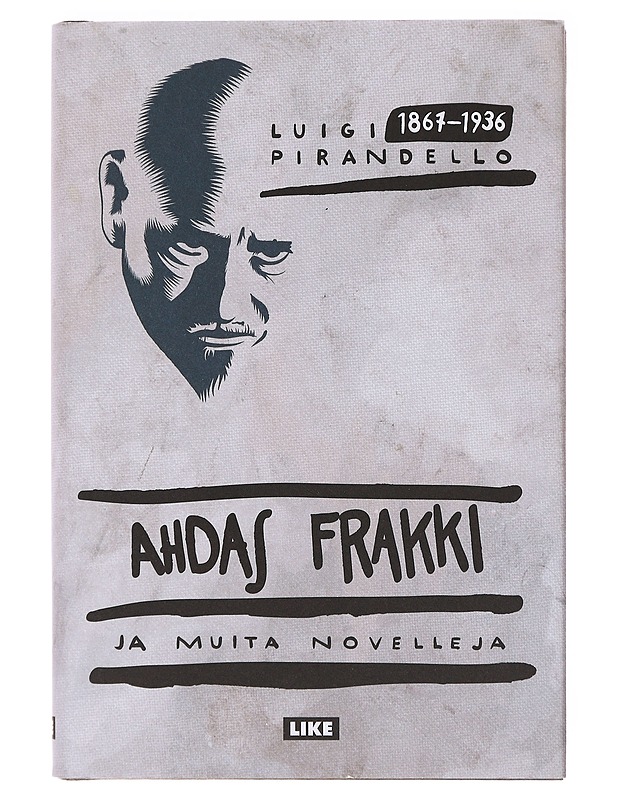 Ahdas frakki ja muita novelleja - Pirandello, Luigi - Tietokirjat ja oppaat - 10105638209 - 0