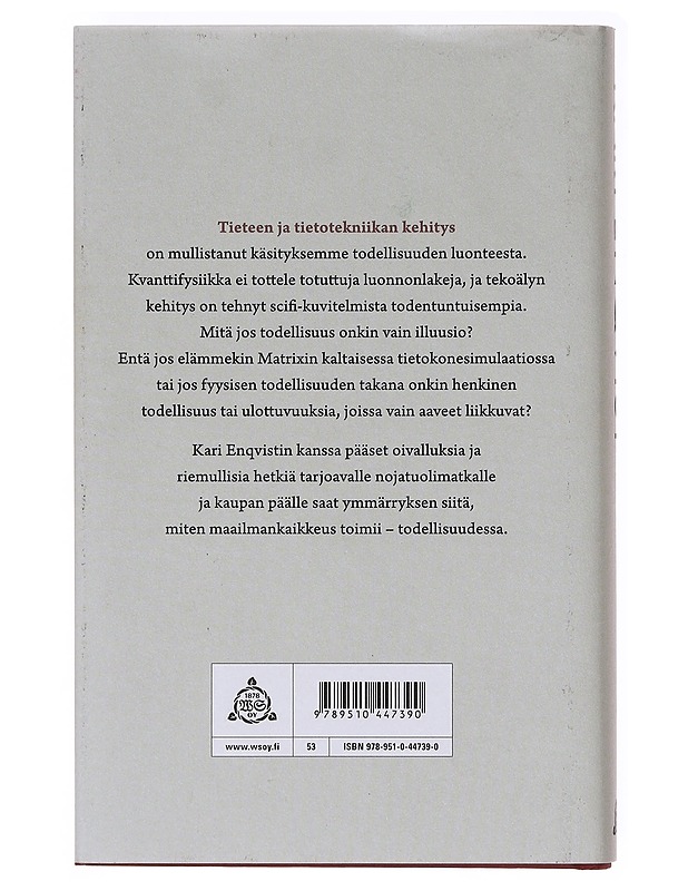 Kangastuksia varjojen talossa : Todellisuutta etsimässä - Kari Enqvist - Tietokirjat ja oppaat - 10105638216 - 1