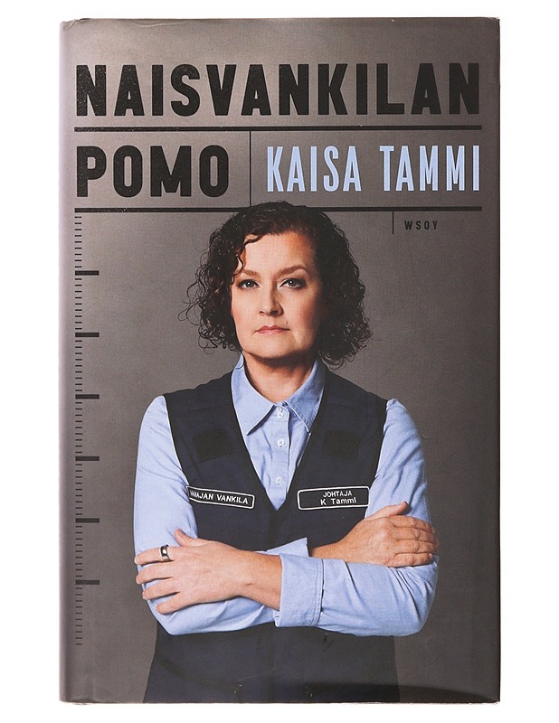 Naisvankilan pomo - Kaisa Tammi - Elämäkerrat ja muistelmat - 10105638244 - 0