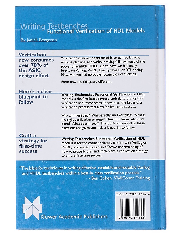 Writing Testbenches ; Functional verification of HDL models - Janick Bergeron - Tietokirjat ja oppaat - 10105638243 - 1
