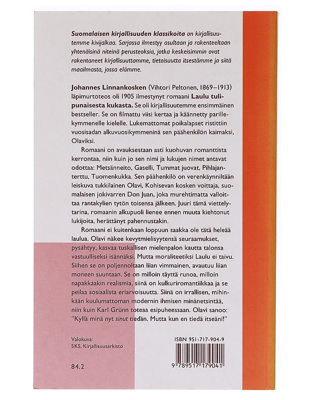 Laulu tulipunaisesta kukasta - Johannes Linnankoski - Romaanit ja novellit - 10105638282 - 1