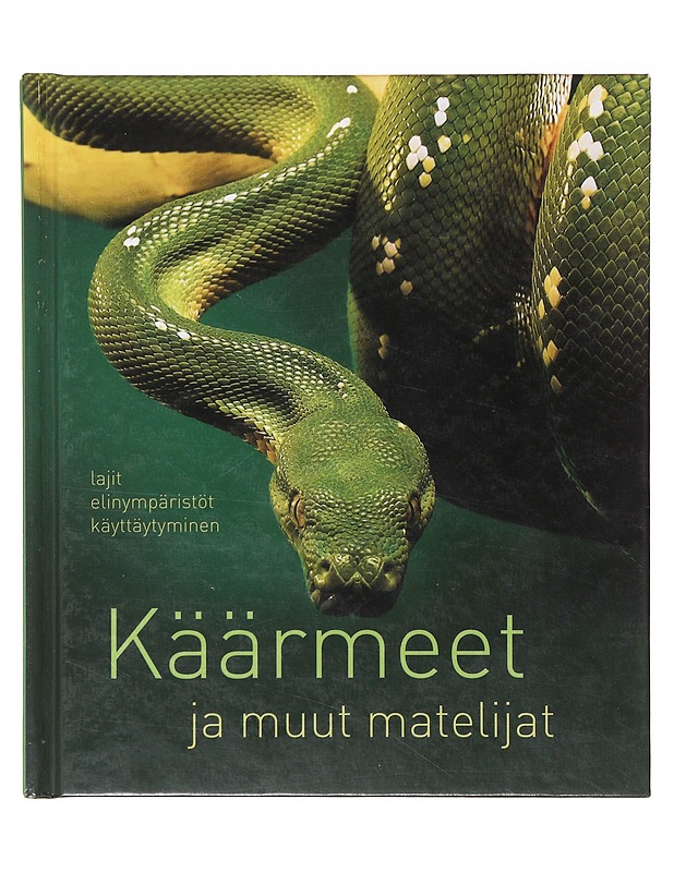 Käärmeet ja muut matelijat - Kothe, Hans W. - Tietokirjat ja oppaat - 10105638294 - 0