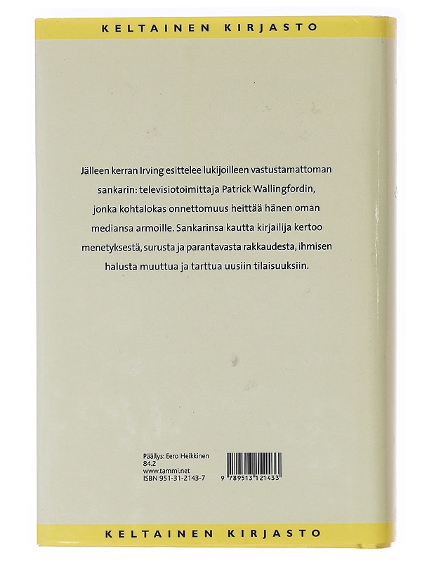 Neljäs käsi - Irving, John - Romaanit ja novellit - 10105638306 - 1