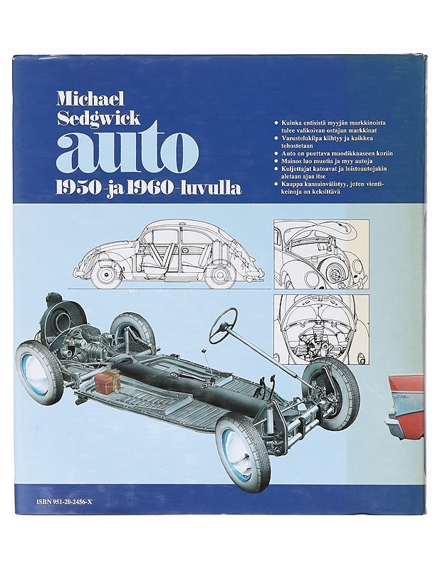 Auto 1950- ja 1960-luvulla - SEDGWICK, MICHAEL - Historiakirjat - 10105638343 - 1