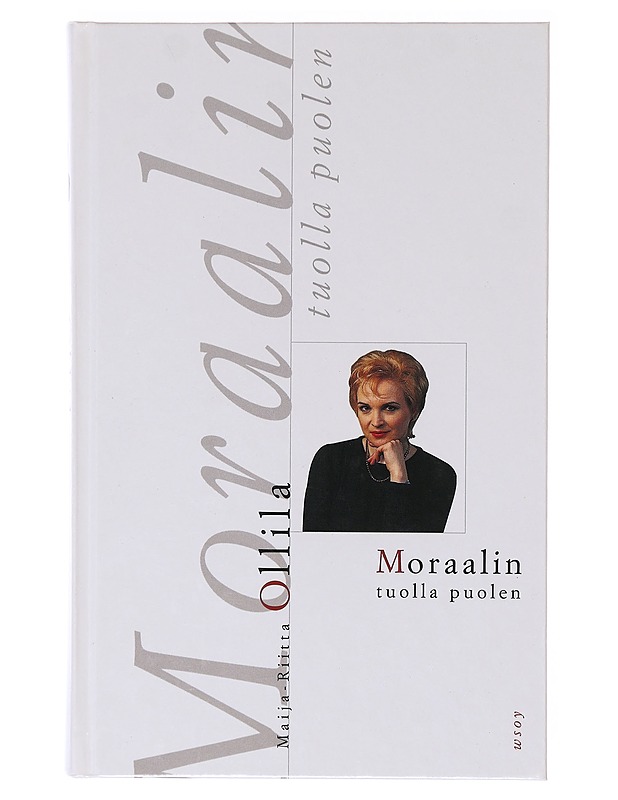 Moraalin tuolla puolen - Maija-Riitta Ollila - Tietokirjat ja oppaat - 10105638355 - 0