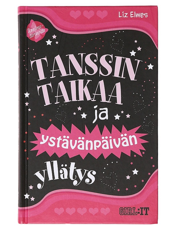 Liz Elwes : Tanssin taikaa ja ystävänpäivän yllätys - Nuorten kirjat - 10105638357 - 0