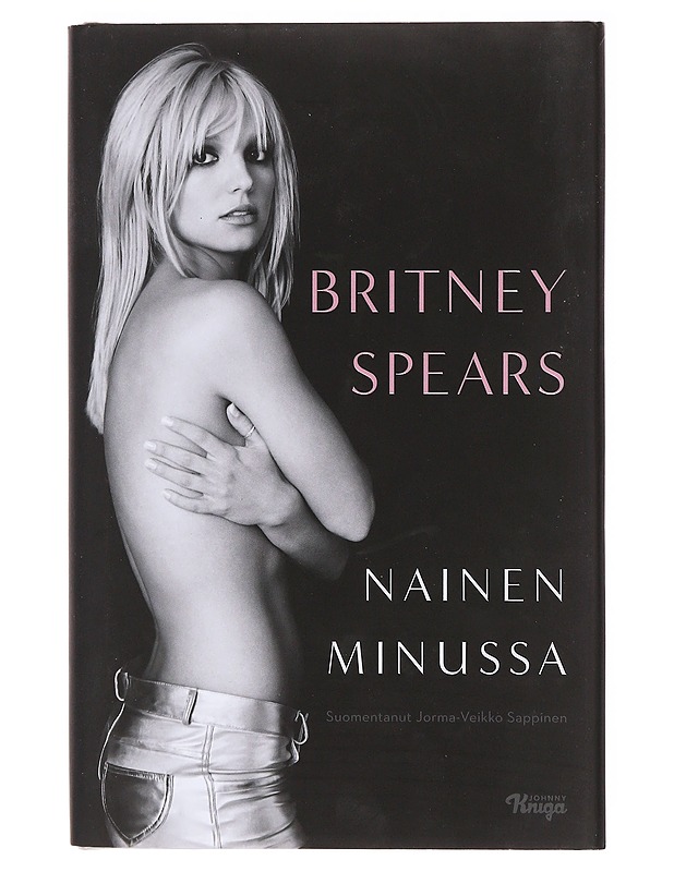 Nainen minussa - Spears, Britney - Elämäkerrat ja muistelmat - 10105638371 - 0