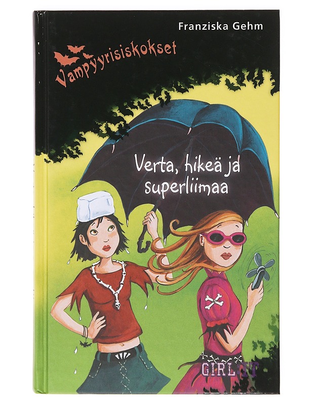 Verta, hikeä ja superliimaa - Franziska Gehm - Romaanit ja novellit - 10105638416 - 0