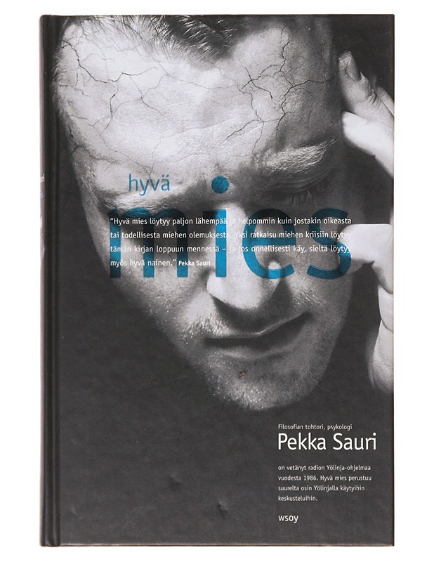 Hyvä mies - Pekka Sauri - Tietokirjat ja oppaat - 10105638425 - 0