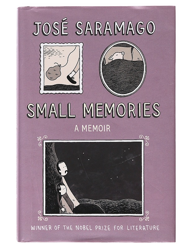 Small memories - Saramago, José - Romaanit ja novellit - 10105638428 - 0