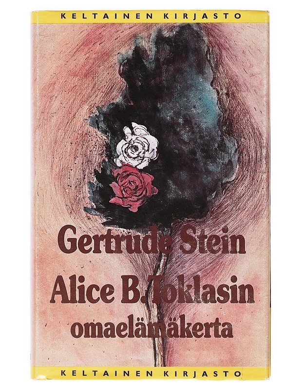Alice B. Toklasin omaelämäkerta - Stein, Gertrude - Elämäkerrat ja muistelmat - 10105638463 - 0