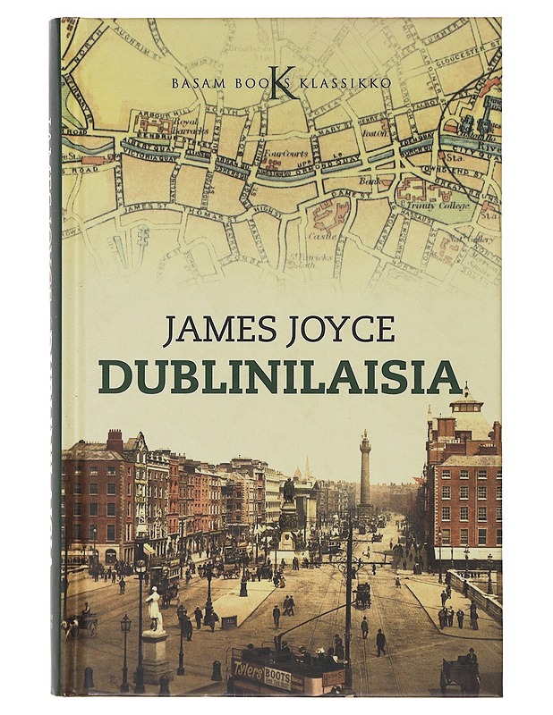 Dublinilaisia - Joyce, James - Romaanit ja novellit - 10105638465 - 0