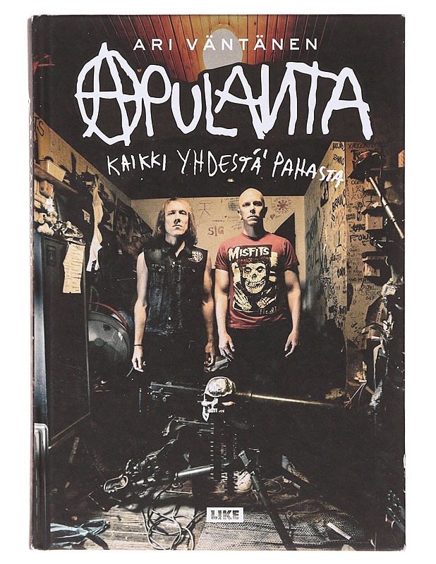 Apulanta: kaikki yhdestä pahasta - Ari Väntänen - Musiikki- ja elokuvakirjat - 10105638467 - 0