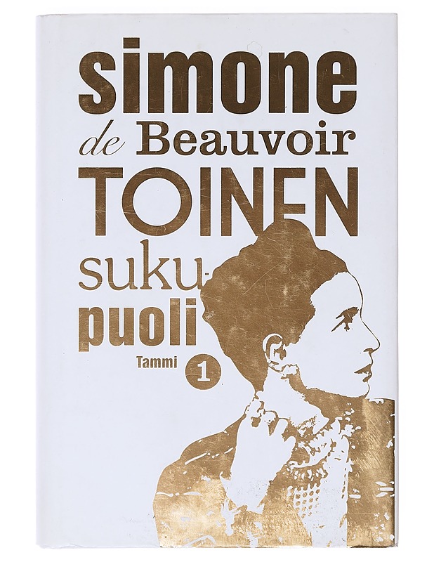 Toinen sukupuoli 1, Tosiasiat ja myytit - Simone de Beauvoir - Tietokirjat ja oppaat - 10105638470 - 0