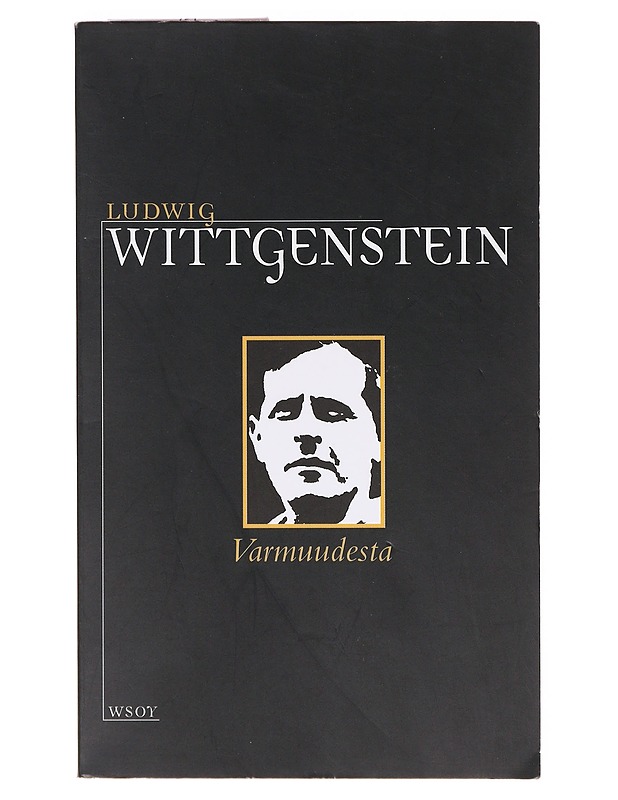 Varmuudesta = (Über Gewissheit) - Wittgenstein, Ludwig - Tietokirjat ja oppaat - 10105638471 - 0
